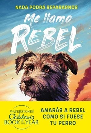 ME LLAMO REBEL | 9791387574352 | MONTGOMERY, ROSS | Llibreria Drac - Librería de Olot | Comprar libros en catalán y castellano online