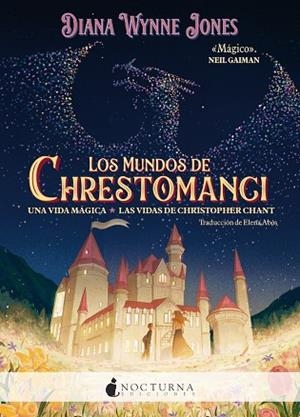 MUNDOS DE CHRESTOMANCI, LOS: UNA VIDA MÁGICA Y LAS VIDAS DE CHRISTOPHER CHANT | 9788419680686 | JONES, DIANA WYNNE | Llibreria Drac - Llibreria d'Olot | Comprar llibres en català i castellà online