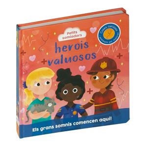 PETITS SOMIADORS. HEROIS VALUOSOS | 9788410517073 | LOCK, SARAH | Llibreria Drac - Librería de Olot | Comprar libros en catalán y castellano online