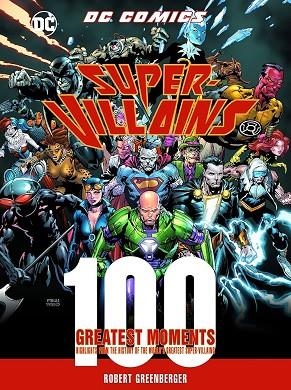 DC COMICS SUPER VILLAINS 100 GREATEST MOMENTS | 9780785837534 | AA.DD. | Llibreria Drac - Llibreria d'Olot | Comprar llibres en català i castellà online