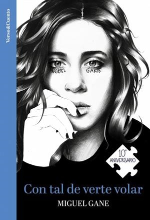CON TAL DE VERTE VOLAR (ED. 10 ANIVERSARIO) | 9788403525917 | GANE, MIGUEL | Llibreria Drac - Llibreria d'Olot | Comprar llibres en català i castellà online
