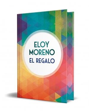REGALO, EL (EDICIÓN ESPECIAL LIMITADA CON CANTOS TINTADOS) | 9791387652319 | MORENO, ELOY | Llibreria Drac - Librería de Olot | Comprar libros en catalán y castellano online