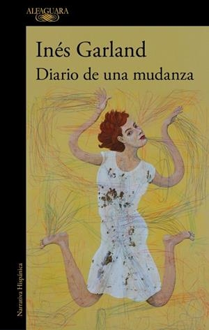 DIARIO DE UNA MUDANZA | 9788410496699 | GARLAND, INÉS | Llibreria Drac - Llibreria d'Olot | Comprar llibres en català i castellà online