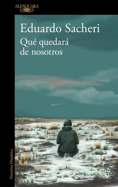 QUÉ QUEDARÁ DE NOSOTROS | 9791387846138 | SACHERI, EDUARDO | Llibreria Drac - Llibreria d'Olot | Comprar llibres en català i castellà online