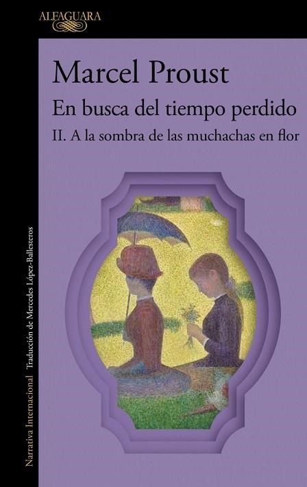 A LA SOMBRA DE LAS MUCHACHAS EN FLOR (EN BUSCA DEL TIEMPO PERDIDO 2) | 9788410299290 | PROUST, MARCEL | Llibreria Drac - Llibreria d'Olot | Comprar llibres en català i castellà online