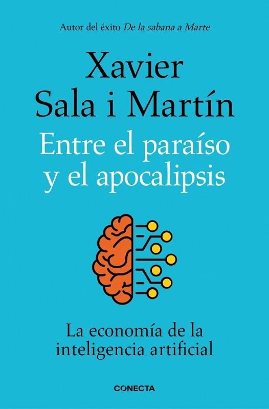 ENTRE EL PARAÍSO Y EL APOCALIPSIS | 9788418053177 | SALA I MARTÍN, XAVIER | Llibreria Drac - Llibreria d'Olot | Comprar llibres en català i castellà online
