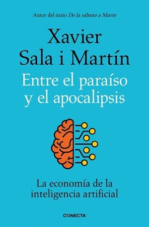 ENTRE EL PARAÍSO Y EL APOCALIPSIS | 9788418053177 | SALA I MARTÍN, XAVIER | Llibreria Drac - Llibreria d'Olot | Comprar llibres en català i castellà online