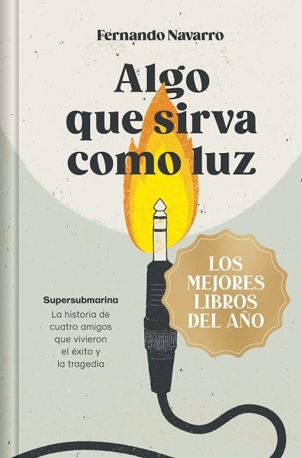 ALGO QUE SIRVA COMO LUZ (EDICIÓN LIMITADA) | 9788466380041 | NAVARRO, FERNANDO | Llibreria Drac - Llibreria d'Olot | Comprar llibres en català i castellà online