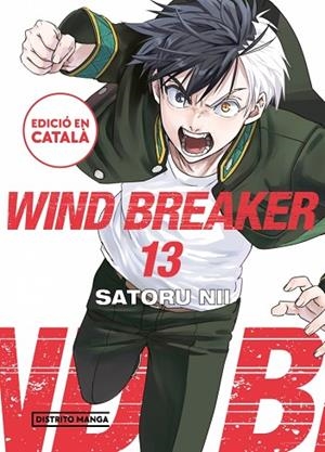 WIND BREAKER 13 (EDICIÓ EN CATALÀ) (WIND BREAKER (EDICIÓ EN CATALÀ) 13) | 9788419819888 | NII, SATORU | Llibreria Drac - Librería de Olot | Comprar libros en catalán y castellano online