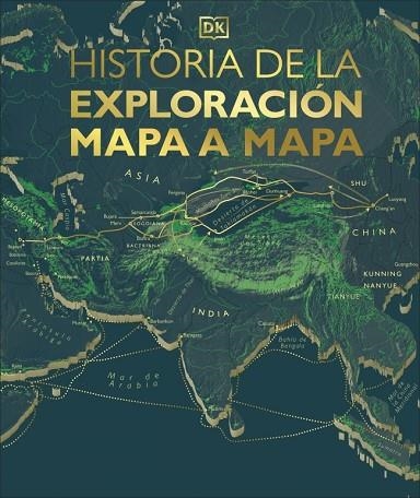 HISTORIA DE LA EXPLORACIÓN MAPA A MAPA | 9780241773703 | DK | Llibreria Drac - Llibreria d'Olot | Comprar llibres en català i castellà online