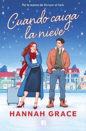 CUANDO CAIGA LA NIEVE | 9788466683708 | GRACE, HANNAH | Llibreria Drac - Llibreria d'Olot | Comprar llibres en català i castellà online