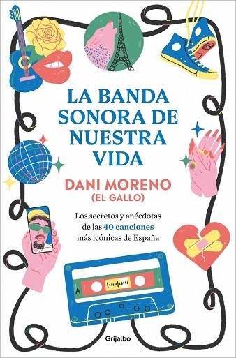 BANDA SONORA DE NUESTRA VIDA, LA | 9788425370595 | MORENO, DANI | Llibreria Drac - Librería de Olot | Comprar libros en catalán y castellano online