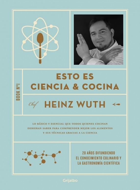 ESTO ES CIENCIA & COCINA | 9788425364044 | WUTH, HEINZ | Llibreria Drac - Librería de Olot | Comprar libros en catalán y castellano online