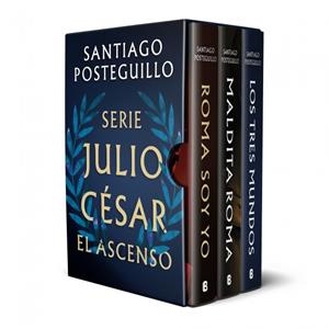 SERIE JULIO CÉSAR: EL ASCENSO (EDICIÓN ESTUCHE CON: ROMA SOY YO | MALDITA ROMA | LOS TRES MUNDOS) | 9788466680349 | POSTEGUILLO, SANTIAGO | Llibreria Drac - Llibreria d'Olot | Comprar llibres en català i castellà online