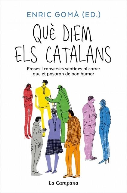 QUÈ DIEM ELS CATALANS | 9791387564001 | GOMÀ, ENRIC | Llibreria Drac - Llibreria d'Olot | Comprar llibres en català i castellà online