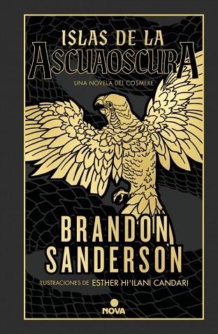 ISLAS DE LA ASCUAOSCURA | 9788419260574 | SANDERSON, BRANDON | Llibreria Drac - Librería de Olot | Comprar libros en catalán y castellano online