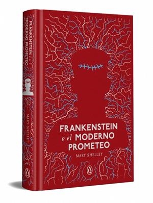 FRANKENSTEIN O EL MODERNO PROMETEO | 9788491058069 | SHELLEY, MARY | Llibreria Drac - Llibreria d'Olot | Comprar llibres en català i castellà online