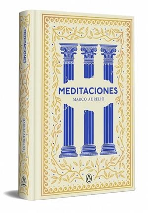 MEDITACIONES (EDICIÓN ESPECIAL EN TAPA DURA) (SERIE GREAT IDEAS) | 9788491057826 | AURELIO, MARCO | Llibreria Drac - Llibreria d'Olot | Comprar llibres en català i castellà online