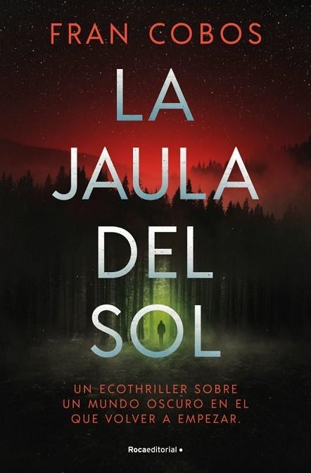 JAULA DEL SOL, LA | 9791387629090 | COBOS, FRAN | Llibreria Drac - Llibreria d'Olot | Comprar llibres en català i castellà online