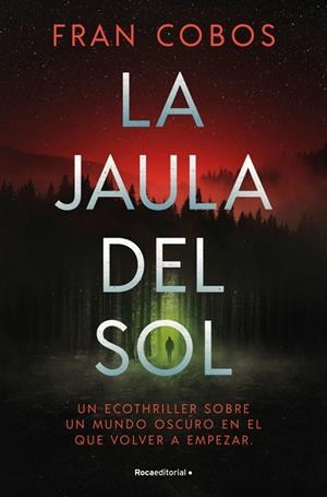 JAULA DEL SOL, LA | 9791387629090 | COBOS, FRAN | Llibreria Drac - Llibreria d'Olot | Comprar llibres en català i castellà online
