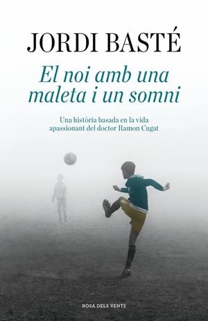 NOI AMB UNA MALETA I UN SOMNI, EL | 9791387653460 | BASTÉ, JORDI | Llibreria Drac - Llibreria d'Olot | Comprar llibres en català i castellà online