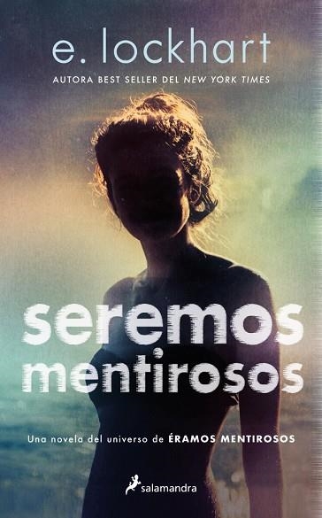 SEREMOS MENTIROSOS | 9788419868589 | LOCKHART, E. | Llibreria Drac - Llibreria d'Olot | Comprar llibres en català i castellà online