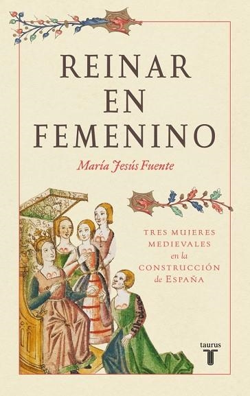 REINAR EN FEMENINO | 9788430627530 | FUENTE PÉREZ, MARÍA JESÚS | Llibreria Drac - Llibreria d'Olot | Comprar llibres en català i castellà online
