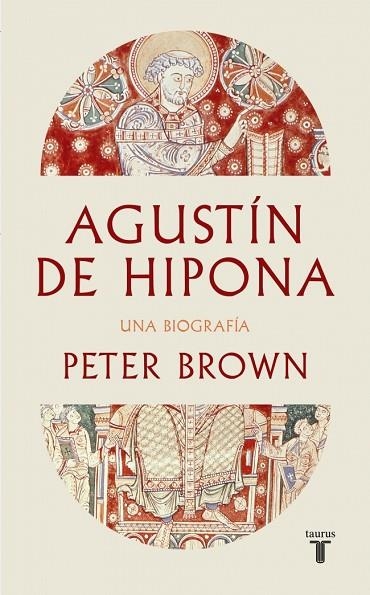 AGUSTÍN DE HIPONA | 9788430628322 | BROWN, PETER | Llibreria Drac - Llibreria d'Olot | Comprar llibres en català i castellà online