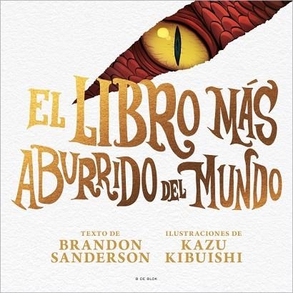 LIBRO MÁS ABURRIDO DEL MUNDO, EL | 9791387695040 | SANDERSON, BRANDON | Llibreria Drac - Llibreria d'Olot | Comprar llibres en català i castellà online