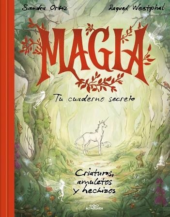 MAGIA. TU CUADERNO SECRETO | 9788419982469 | ORTIZ, SANDRA | Llibreria Drac - Llibreria d'Olot | Comprar llibres en català i castellà online