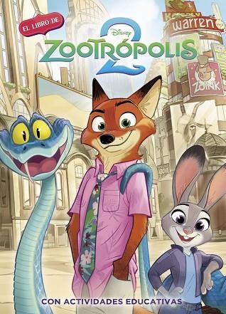 ZOOTROPOLIS 2. (DISNEY. LA HISTORIA COMPLETA) | 9788419487513 | DISNEY | Llibreria Drac - Librería de Olot | Comprar libros en catalán y castellano online