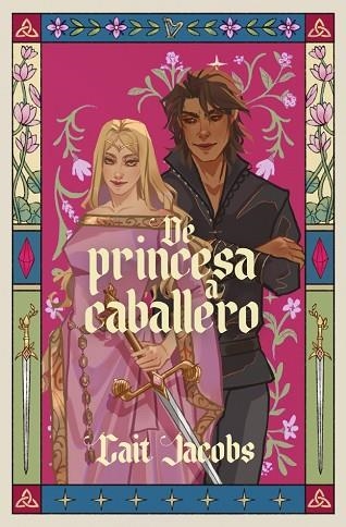 DE PRINCESA A CABALLERO | 9788410489660 | JACOBS, CAIT | Llibreria Drac - Librería de Olot | Comprar libros en catalán y castellano online