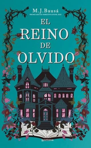 REINO DE OLVIDO, EL (PREMIO JAÉN DE NARRATIVA JUVENIL 2025) | 9791387598235 | BAUSÁ, M.J. | Llibreria Drac - Librería de Olot | Comprar libros en catalán y castellano online