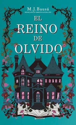 REINO DE OLVIDO, EL (PREMIO JAÉN DE NARRATIVA JUVENIL 2025) | 9791387598235 | BAUSÁ, M.J. | Llibreria Drac - Librería de Olot | Comprar libros en catalán y castellano online