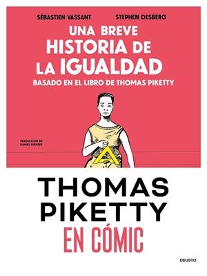 BREVE HISTORIA DE LA IGUALDAD EN CÓMIC, UNA | 9788423439515 | VASSANT, SÉBASTIEN; DESBERG, STEPHEN | Llibreria Drac - Librería de Olot | Comprar libros en catalán y castellano online