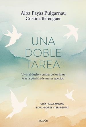 DOBLE TAREA, UNA | 9788449344664 | PAYÀS PUIGARNAU, ALBA; BERENGUER, CRISTINA | Llibreria Drac - Llibreria d'Olot | Comprar llibres en català i castellà online