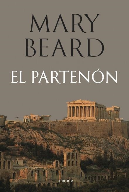 PARTENÓN, EL | 9788491998235 | BEARD, MARY | Llibreria Drac - Llibreria d'Olot | Comprar llibres en català i castellà online