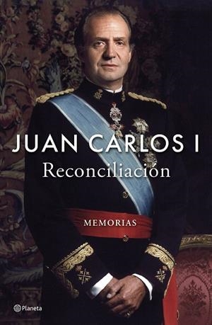 RECONCILIACIÓN | 9788408296225 | JUAN CARLOS I | Llibreria Drac - Llibreria d'Olot | Comprar llibres en català i castellà online
