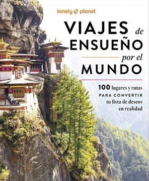 VIAJES DE ENSUEÑO POR EL MUNDO | 9788408297505 | AA.DD. | Llibreria Drac - Llibreria d'Olot | Comprar llibres en català i castellà online