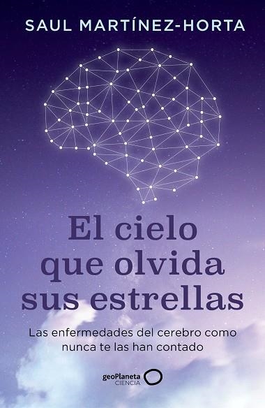 CIELO QUE OLVIDA SUS ESTRELLAS, EL | 9788408302773 | MARTÍNEZ-HORTA, SAUL | Llibreria Drac - Librería de Olot | Comprar libros en catalán y castellano online