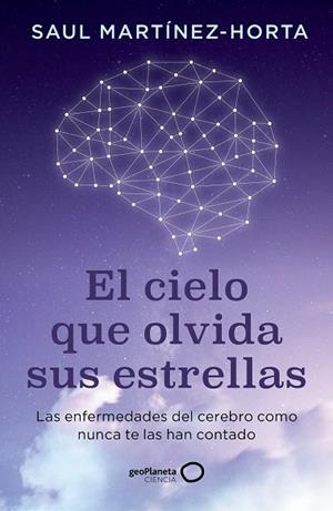 CIELO QUE OLVIDA SUS ESTRELLAS, EL | 9788408302773 | MARTÍNEZ-HORTA, SAUL | Llibreria Drac - Librería de Olot | Comprar libros en catalán y castellano online