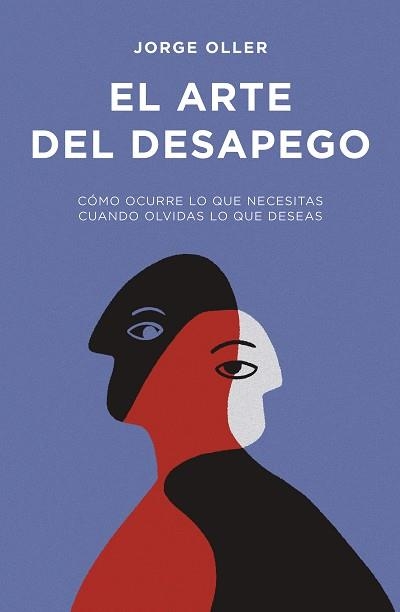 ARTE DEL DESAPEGO, EL | 9788498756043 | OLLER, JORGE | Llibreria Drac - Llibreria d'Olot | Comprar llibres en català i castellà online