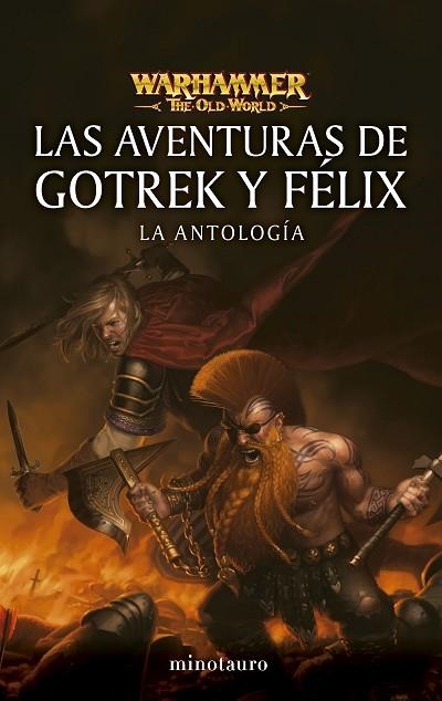 WARHAMMER LAS AVENTURAS DE GOTREK Y FÉLIX: LA ANTOLOGÍA | 9788445019023 | AA.DD. | Llibreria Drac - Llibreria d'Olot | Comprar llibres en català i castellà online