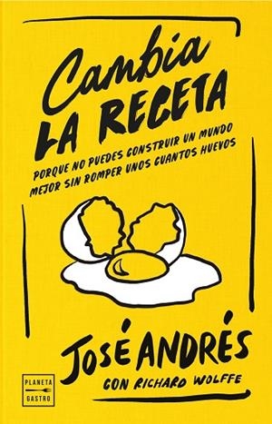 CAMBIA LA RECETA | 9788408311126 | ANDRÉS, JOSÉ | Llibreria Drac - Librería de Olot | Comprar libros en catalán y castellano online