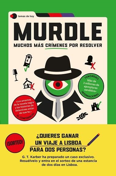 MURDLE: MUCHOS MÁS CRÍMENES POR RESOLVER (ED. ESPECIAL SORTEO) | 9791387869427 | KARBER, G. T. | Llibreria Drac - Llibreria d'Olot | Comprar llibres en català i castellà online