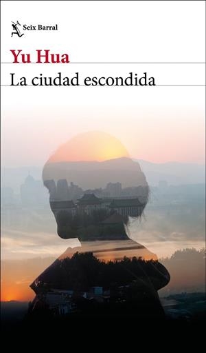 CIUDAD ESCONDIDA, LA | 9788432249105 | HUA, YU | Llibreria Drac - Llibreria d'Olot | Comprar llibres en català i castellà online