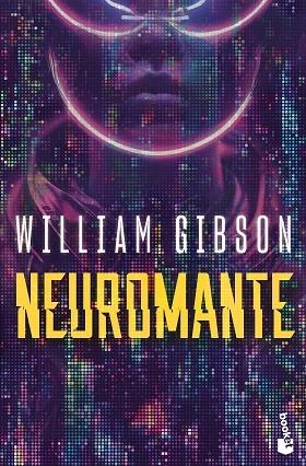 NEUROMANTE | 9788445021279 | GIBSON, WILLIAM | Llibreria Drac - Llibreria d'Olot | Comprar llibres en català i castellà online