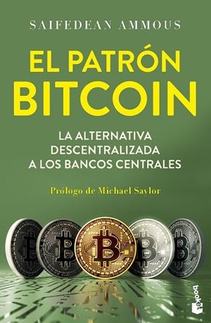 PATRÓN BITCOIN, EL | 9788423439706 | AMMOUS, SAIFEDEAN | Llibreria Drac - Librería de Olot | Comprar libros en catalán y castellano online
