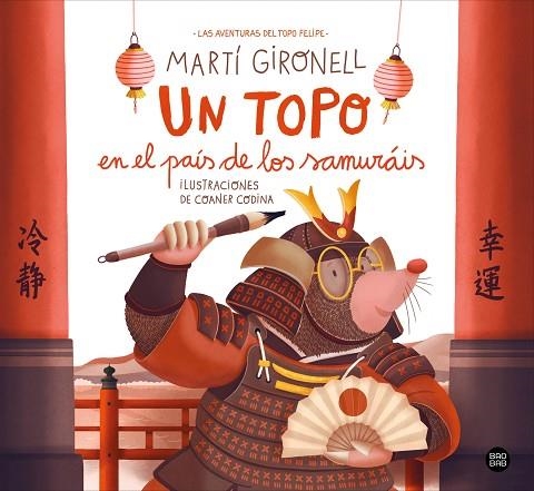 TOPO EN EL PAÍS DE LOS SAMURÁIS, UN | 9788408311270 | GIRONELL, MARTÍ; CODINA, COANER | Llibreria Drac - Llibreria d'Olot | Comprar llibres en català i castellà online