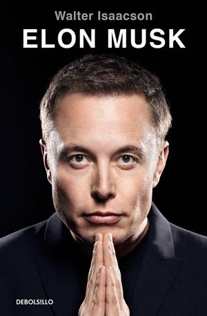 ELON MUSK (EDICIÓN EN ESPAÑOL) | 9788466381598 | ISAACSON, WALTER | Llibreria Drac - Librería de Olot | Comprar libros en catalán y castellano online